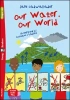Our Watre, Our World