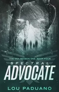 Spectral Advocate - Lou Paduano