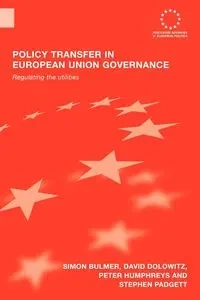 Policy Transfer in European Union Governance - Simon Bulmer