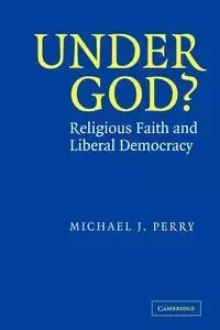 Under God? - J. Perry Michael