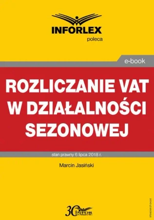 eBook Rozliczanie VAT w działalności sezonowej - Marcin Jasiński