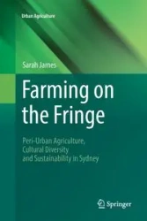 Farming on the Fringe - James Sarah