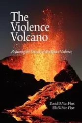 The Violence Volcano - Van David D. Fleet