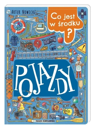 Co jest w środku? Pojazdy - Artur Nowicki - 2021