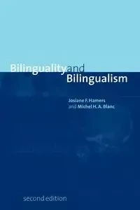 Bilinguality and Bilingualism - Michel Blanc