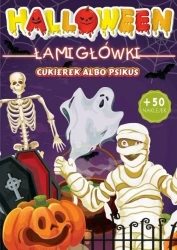 Halloween. Cukierek albo psikus. Łamigłówki - praca zbiorowa