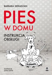 eBook Pies w domu. Instrukcja obsługi - Barbara Sieradzan epub mobi