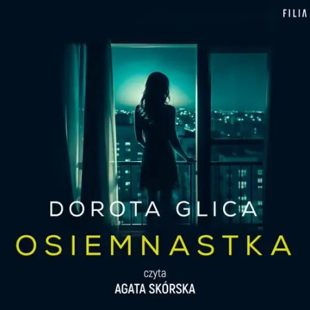 audiobook Osiemnastka - Dorota Glica