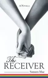 The Receiver - Mae Samara