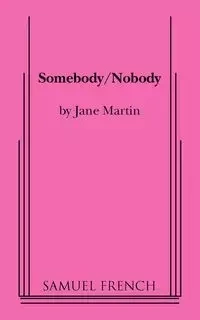 Somebody/Nobody - Martin Jane