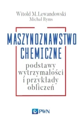 Maszynoznawstwo chemiczne - Witold Lewandowski, Michał Ryms