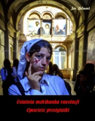 eBook Ostatnia mohikanka. Opowieść prostytutki - Leo Belmont mobi epub