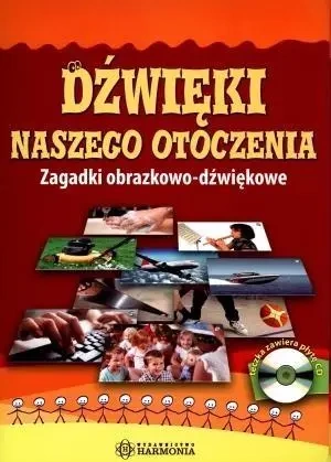 Dźwięki naszego otoczenia w.2022 - praca zbiorowa