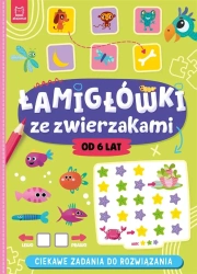 Łamigłówki ze zwierzakami. Ciekawe zadania do... - Agnieszka Bator