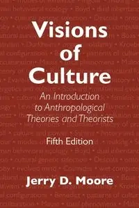 Visions of Culture - Jerry D. Moore