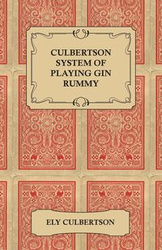 Culbertson System of Playing Gin Rummy - Culbertson Ely