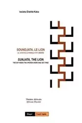 Soundjata, Le Lion - Diakite-Kaba Issiaka