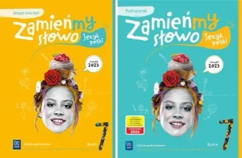 Zamieńmy słowo klasa 7 Podręcznik + zeszyt ćwiczeń WSIP Język polski - Dorota Kujawa-Weinke|Agata Karolczyk-Kozyra|Agata Sieńczak|Magdalena Krajewska