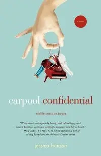 Carpool Confidential - Jessica Benson