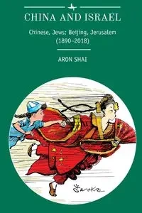 China and Israel - Aron Shai