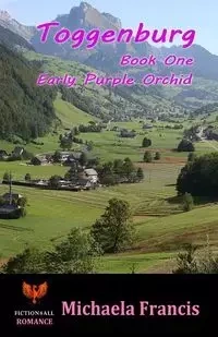 Toggenburg - Book 1 - Francis Michaela