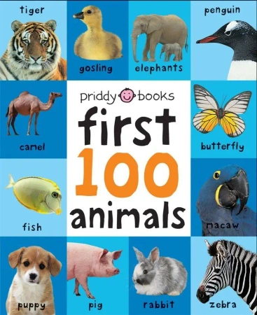 First 100 Animals - Roger Priddy