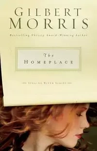 The Homeplace - Morris Gilbert