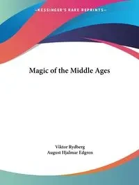 Magic of the Middle Ages - Rydberg Viktor