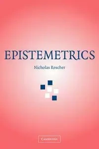 Epistemetrics - Nicholas Rescher
