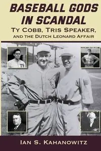 Baseball Gods in Scandal - Ian Kahanowitz  S.