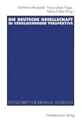 Die deutsche Gesellschaft in vergleichender Perspektive - Pappi Franz Urban