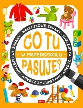 Co tu pasuje? W przedszkolu - praca zbiorowa