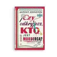 Czy odkryjesz kto jest mordercą? - Antony Johnston