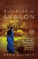 Sunrise of Avalon - Elliott Anna