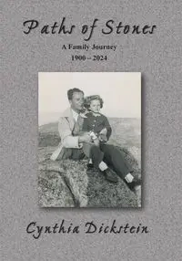 Paths of Stones - Cynthia Dickstein