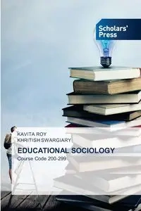 EDUCATIONAL SOCIOLOGY - Roy Kavita