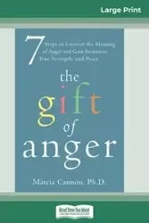 The Gift of Anger - Marcia Cannon