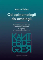 Od epistemologii do ontologii - Marcin Rebes