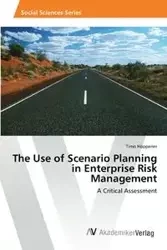 The Use of Scenario Planning in Enterprise Risk Management - Höppener Timo