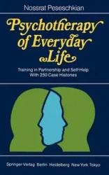 Psychotherapy of Everyday Life - Peseschkian Nossrat