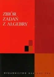 Zbiór zadań z algebry - Kostrikin Aleksiej I.