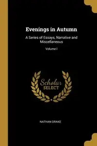 Evenings in Autumn - Nathan Drake