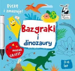Kapitan Nauka. Bazgraki i dinozaury - Monika Sobkowiak, Pola Augustynowicz