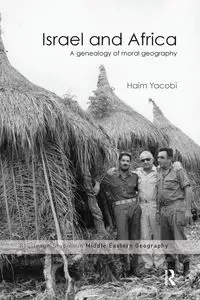 Israel and Africa - Yacobi Haim