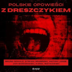 audiobook Polskie opowieści z dreszczykiem - Bruno Schulz