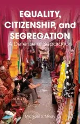 Equality, Citizenship, and Segregation - Merry Michael S.