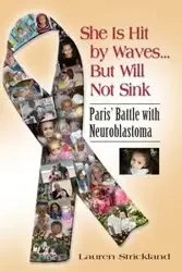 She Is Hit by Waves...But Will Not Sink - Lauren Strickland