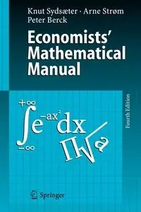 Economists' Mathematical Manual - Sydsaeter Knut