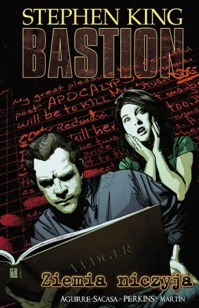 Ziemia niczyja. Bastion. T.5 - Stephen King