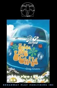 The Life And Times Of Tulsa Lovechild - Greg Owens